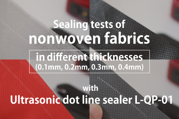 nonwoven-fabric-dotline-sealer