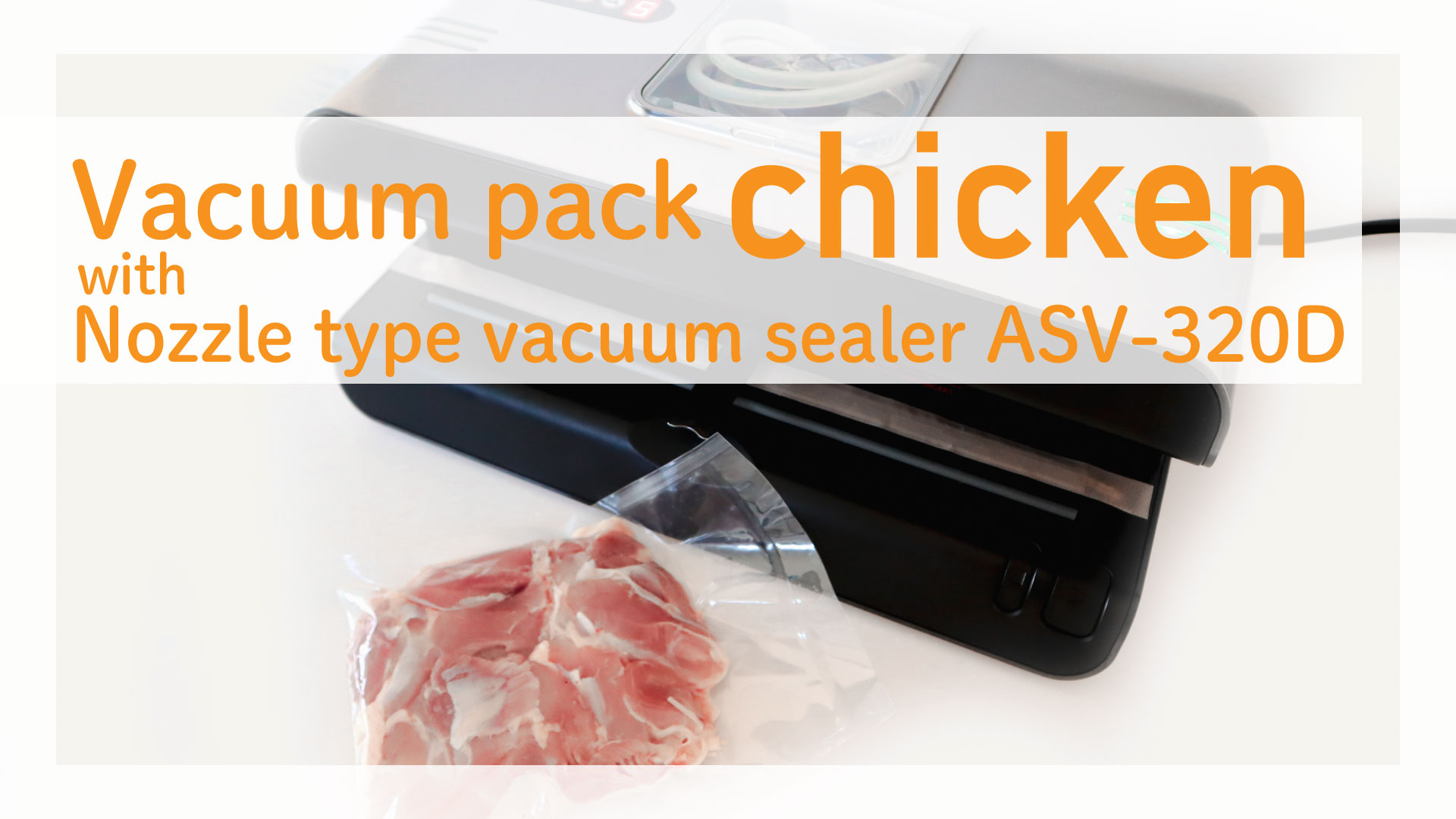 vacuum pack chicken